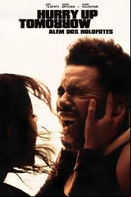 Assistir Hurry Up Tomorrow: Além dos Holofotes online